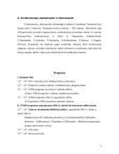 Konferencijos organizavimas: "Informacinės technologijos mokslui ir studijoms" 4 puslapis