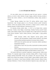 Europos Sąjungos (ES) institucijos: išsidėstymas, kompetencija, reikšmė ir aktualumas ir valdymo būdas 9 puslapis