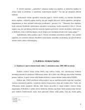 Sprendimo likviduoti Kultūros ir sporto rėmimo fondą racionalumas. Kultūros rėmimo fondo veiklos veiksmingumas 8 puslapis