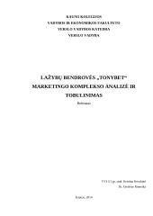 Lažybų bendrovės „Tonybet“ marketingo komplekso analizė ir tobulinimas