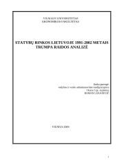 Statybų rinkos Lietuvoje 1991-2002 metais trumpa raidos analizė