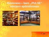 Verslo idėjos pagrindimas: baras-restoranas "Pulse" 6 puslapis