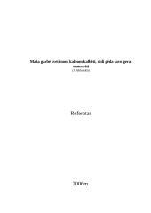 Maža garbė svetimom kalbom kalbėti, didi gėda savo gerai nemokėti (J. Jablonskis) 1 puslapis