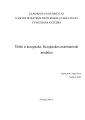 Širdis ir kraujotaka. Kraujotakos matematiniai modeliai