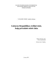 Lietuvos Respublikos (LR) civilinė teisė kaip privatinės teisės šaka