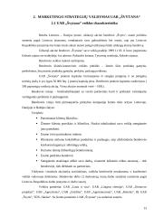 Marketingo strategijų valdymas: žemės ūkio produktų gamyba perdirbimas UAB "Švytana" 13 puslapis