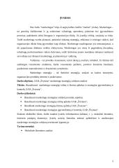 Marketingo strategijų valdymas: žemės ūkio produktų gamyba perdirbimas UAB "Švytana" 3 puslapis