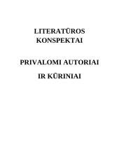 Lietuvių literatūros konspektai ir privalomi autoriai