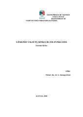 Užsienio valiutų rinka ir jos funkcijos