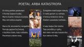 Henriko Radausko eilėraščio ,,Poetai, arba katastrofa" analizė, skaidrės 2 puslapis