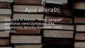 Henriko Radausko eilėraščio ,,Poetai, arba katastrofa" analizė, skaidrės 4 puslapis