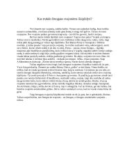 Kas trukdo žmogaus svajonėms išsipildyti?