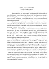 Mažajai tautai tik vienas kelias - auginti savyje žmoniškumą