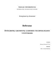 Integrinių grandynų gamybos technologijos vystymasis