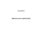 Miestučiai vaikystėje