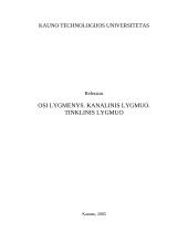 OSI lygmenys. Kanalinis lygmuo. Tinklinis lygmuo 1 puslapis