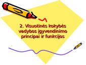 Visuotinės kokybės vadybos įgyvendinimo organizavimas 7 puslapis