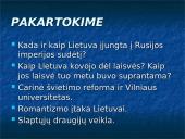 Visuomeninis ir kultūrinis sąjūdis Lietuvoje XIX amžiaus pradžioje 11 puslapis