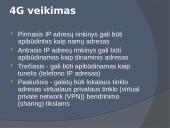 3G ir 4G ryšys – veikimas, panaudojimo galimybės 4 puslapis