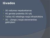 3G ir 4G ryšys – veikimas, panaudojimo galimybės 8 puslapis