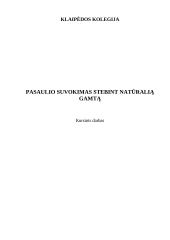 Pasaulio suvokimas stebint natūralią gamtą