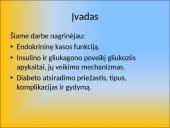 Gliukozės apykaitos reguliacija. Cukrinis diabetas 2 puslapis