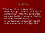 Teatro kilmė ir istorija 2 puslapis