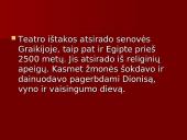 Teatro kilmė ir istorija 3 puslapis