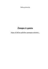 Jei aš būčiau aplinkos apsaugos ministrė...