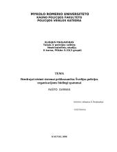 Bendrajai teisinei sistemai priklausančios Švedijos policijos organizacijoms būdingi ypatumai