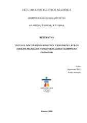 Lietuvos  nacionalinės rinktinės slidininkės tikslinė programa Vankuverio žiemos olimpinėms žaidynėms