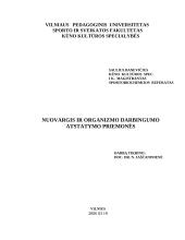 Nuovargis ir organizmo darbingumo atstatymo priemonės