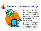 Informacinė visuomenė - euforijos ir baimė 20 puslapis