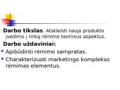 Naujo produkto įvedimo į rinką rėmimas įmonės pavyzdžiu 3 puslapis