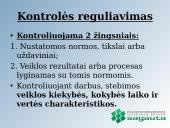 Organizacijos veiklos valdymo praktika: UADBB "Sagauta" 16 puslapis