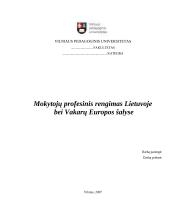 Mokytojų profesinis rengimas Lietuvoje bei Vakarų Europos šalyse