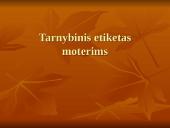 Tarnybinis etiketas moterims