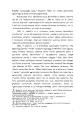 Ar Vyriausybės nutarimai ir teisės aktai, ribojantys privačios žemės naudojimą, yra neteisėti dėl to, kad riboja asmens ūkinės veiklos laisvės ir iniciatyvos principams 10 puslapis