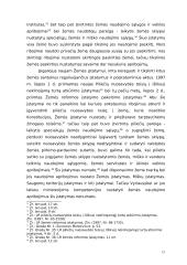 Ar Vyriausybės nutarimai ir teisės aktai, ribojantys privačios žemės naudojimą, yra neteisėti dėl to, kad riboja asmens ūkinės veiklos laisvės ir iniciatyvos principams 12 puslapis