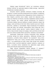 Ar Vyriausybės nutarimai ir teisės aktai, ribojantys privačios žemės naudojimą, yra neteisėti dėl to, kad riboja asmens ūkinės veiklos laisvės ir iniciatyvos principams 19 puslapis