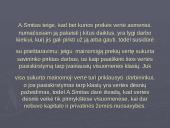 Adamas Smithas apie darbo pasidalijimą ir "nematomąją ranką" 10 puslapis