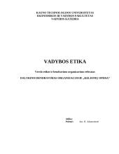 Dalykinis bendravimas organizacijoje: kelionių organizatorė "Kelionių opera"