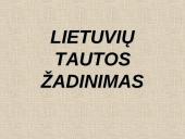 Lietuvių tautos žadinimas