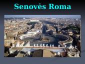 Senovės Romos istorija