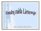Bankų raidos Lietuvoje apžvalga