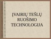 Įvairių tešlų ruošimo technologija