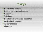 Mediko bendravimo ir bendradarbiavimo su kolegomis, pacientais ypatumai 2 puslapis