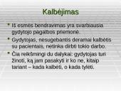 Mediko bendravimo ir bendradarbiavimo su kolegomis, pacientais ypatumai 16 puslapis