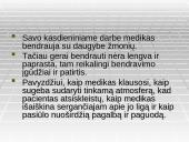 Mediko bendravimo ir bendradarbiavimo su kolegomis, pacientais ypatumai 8 puslapis