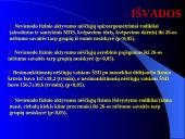 Nevienodo fizinio aktyvumo nėščiųjų fizinis išsivystymas bei spiroergometriniai rodikliai nuosekliai didėjančio fizinio krūvio m 20 puslapis